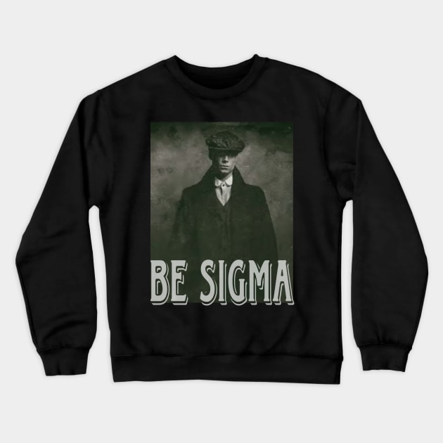 Sigma male designs for mens Crewneck Sweatshirt by SIGMA MOTIVATION